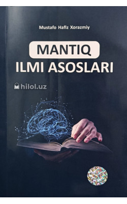 «Mantiq ilmi asoslari»