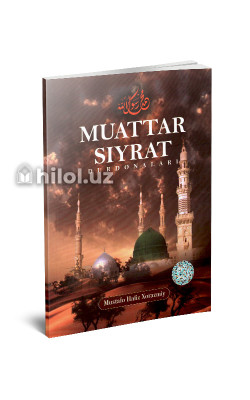 «Muattar siyrat durdonalari»