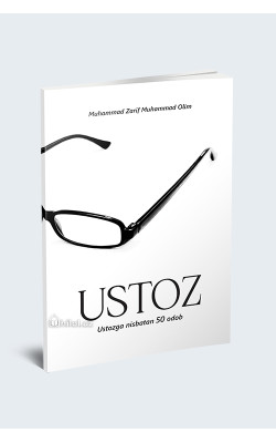 «Ustoz» (ustozga nisbatan 50 odob)