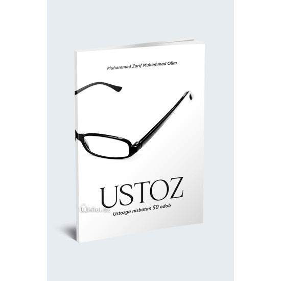 «Ustoz» (ustozga nisbatan 50 odob)