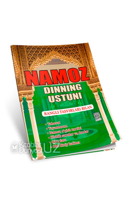 «Namoz dinning ustuni» (Lotin alifbosida)