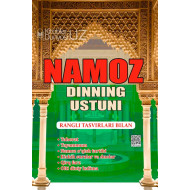 «Namoz dinning ustuni» (Lotin alifbosida)