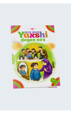 «Yaxshi degan soʻz»