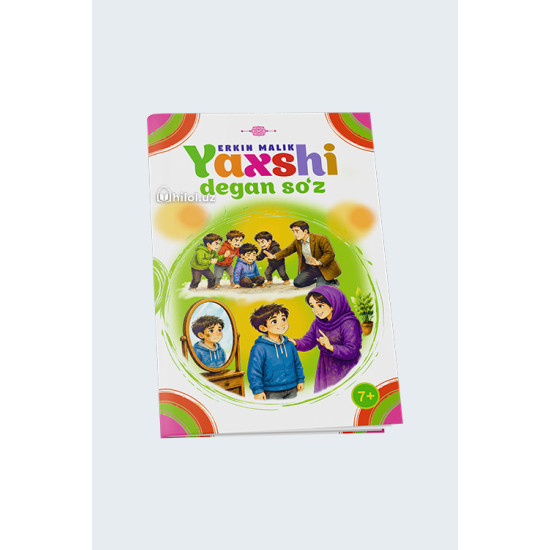 «Yaxshi degan soʻz»