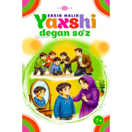«Yaxshi degan soʻz»