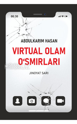 «Virtual olam o'smirlari. Jinoyat sari» (lotin)