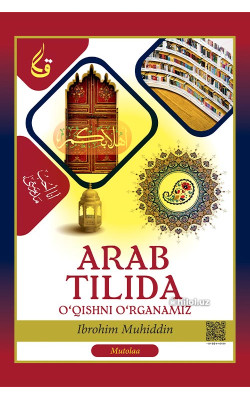 «Arab tilida o‘qishni o‘rganamiz»
