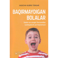 «Baqirmaydigan bolalar»