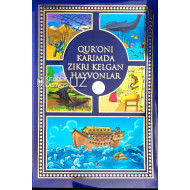 «Qur'oni Karimda zikri kelgan hayvonlar»