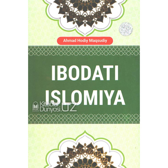 «Ibodati islomiya»