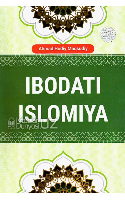 «Ibodati islomiya»