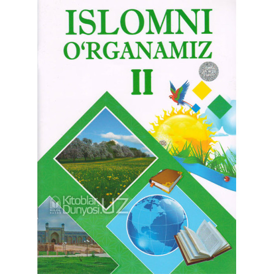 «Islomni oʻrganamiz» 1-2-3-4-qismlar (Bolajonlar uchun)