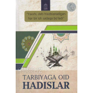 «Tarbiyaga oid hadislar»