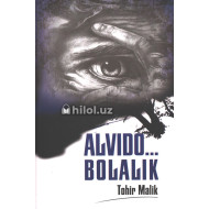 «Alvido... bolalik»