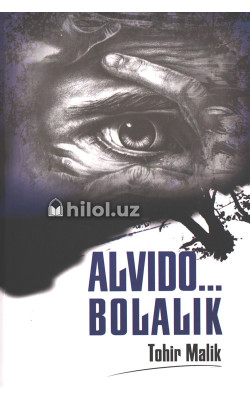 «Alvido... bolalik»