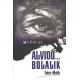 «Alvido... bolalik» «Alvido... bolalik»