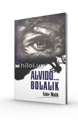 «Alvido... bolalik»