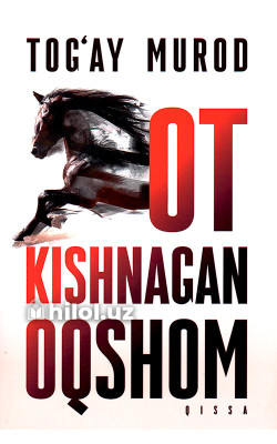 «Ot kishnagan oqshom»