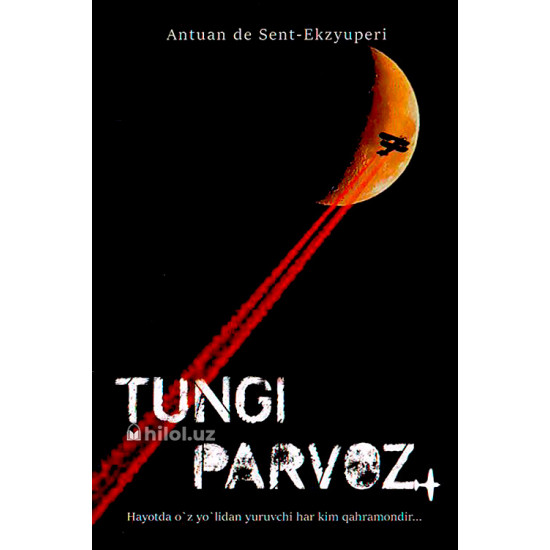 «Tungi parvoz» 