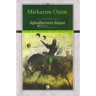 «Ajdodlarimiz fojiasi»