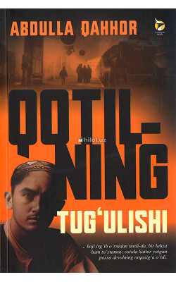 «Qotilning tug‘ulishi»