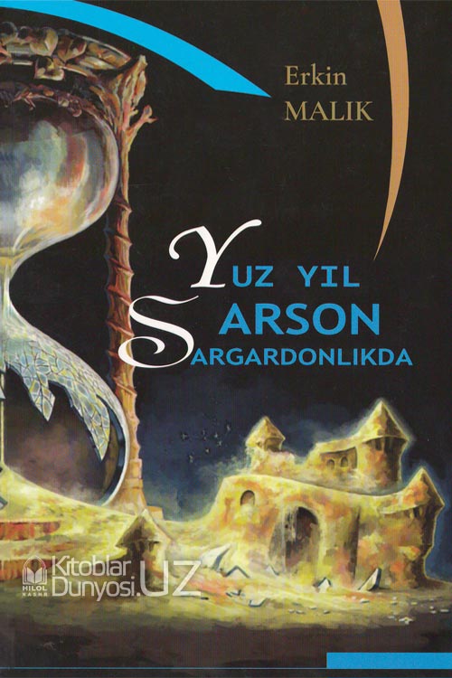 Yuz yil sarson-sargardonlikda muqovasi