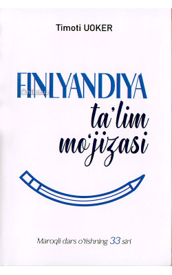 «Finlyandiya ta’lim mo‘jizasi»