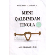 «Meni qalbimdan tingla»