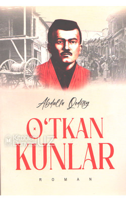 «O'tkan kunlar»