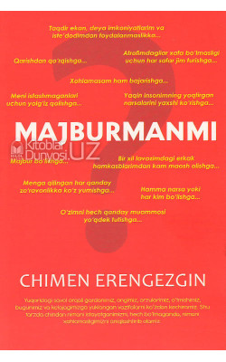 «Majburmanmi»