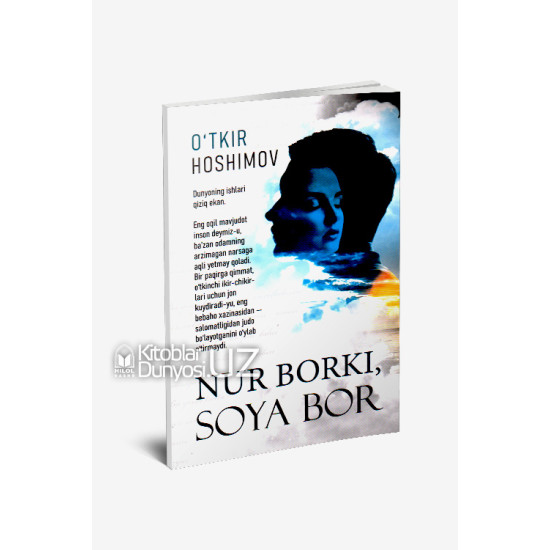 «Nur borki, soya bor»