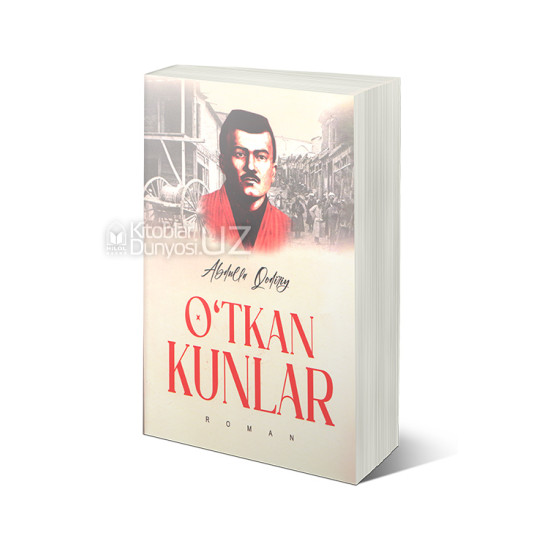 «O'tkan kunlar»