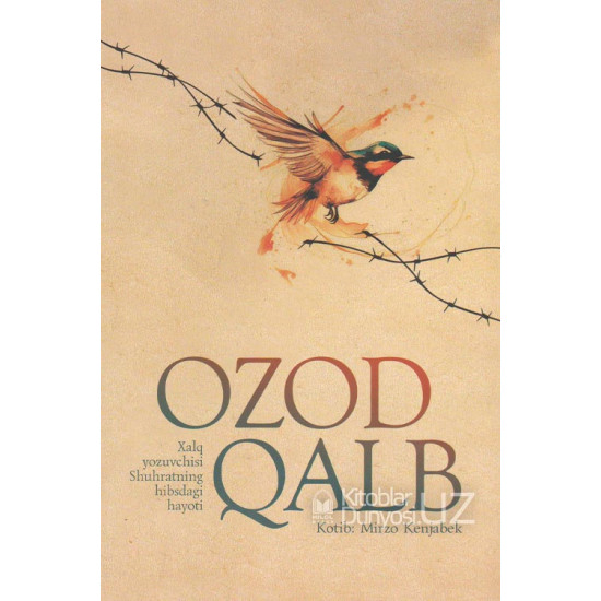 «Ozod qalb» (Lotin alifbosida)