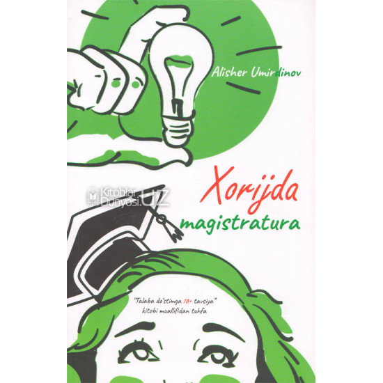 «Xorijda magistratura»