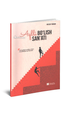 «Aqlli bo‘lish sanati»