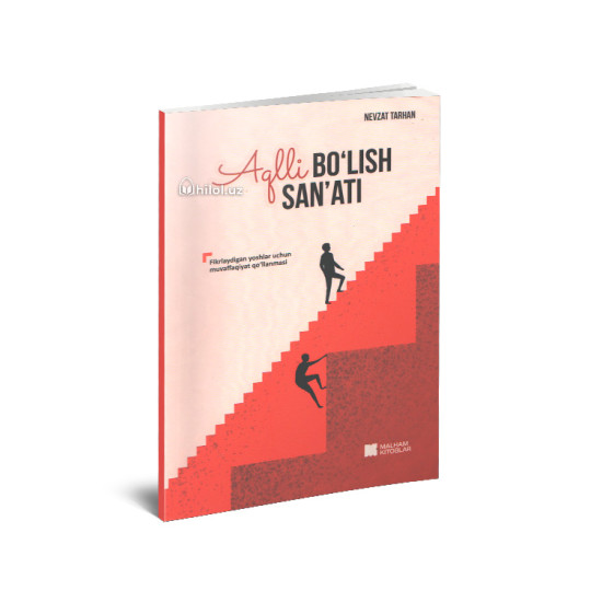 «Aqlli bo‘lish sanati»