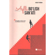«Aqlli bo‘lish sanati»
