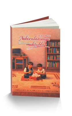 «Nabiralarimga maktublar» (lotin)
