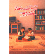«Nabiralarimga maktublar» (lotin)