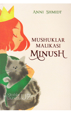 «Mushuklar malikasi Minush»