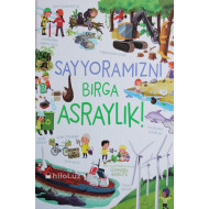 «Sayyoramizni birga asraylik!»