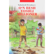 «O‘n besh yoshli millioner»