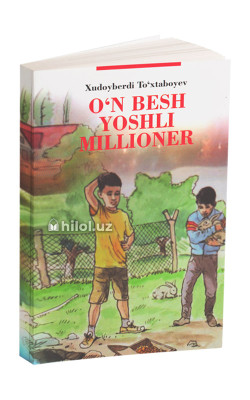 «O‘n besh yoshli millioner»