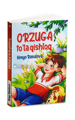 «Orzuga to`la qishloq» 