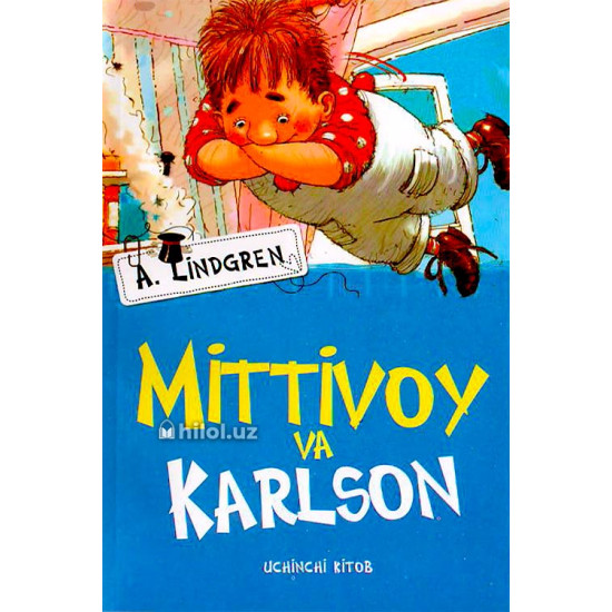 «Mittivoy va Karlson» (uchinchi kitob)