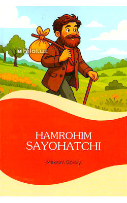 «Hamrohim sayohatchi»