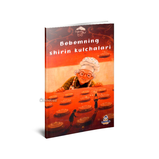 «Bobomning shirin kulchalari» 