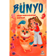 «Bunyo bilan mikroolamga sayohat» 