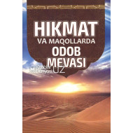 «Hikmat va maqollarda odob mevasi»