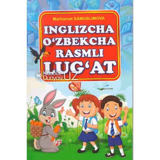 «Inglizcha-o'zbekcha rasmli lug'at»